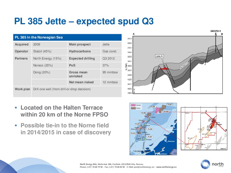 Q2 2012 – North Energy – slide 14