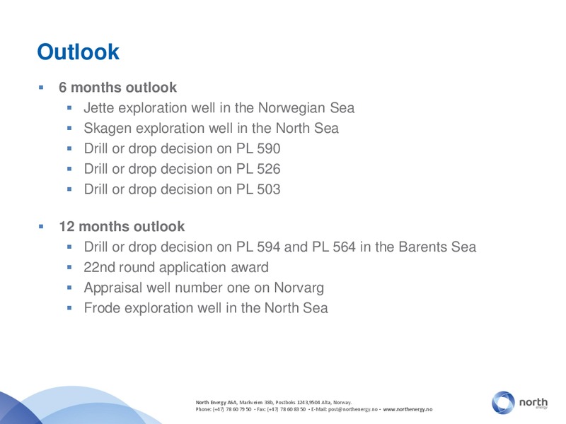 Q2 2012 – North Energy – slide 23