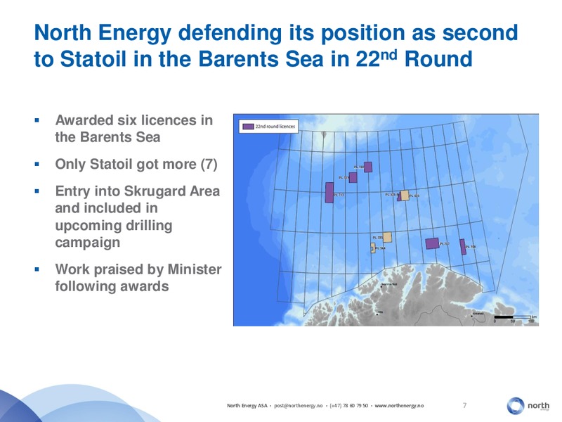 PARETO SECURITIES 20TH ANNUAL OIL AND OFFSHORE CONFERENCE – North Energy – slide 7