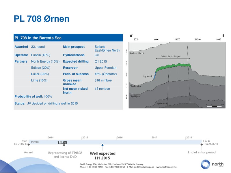 PARETO OIL AND OFFSHORE CONFERENCE 2014 – North Energy – slide 10