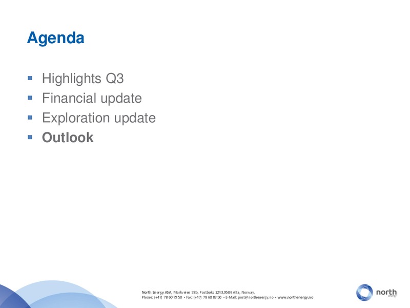 Q3 2012 – North Energy – slide 24