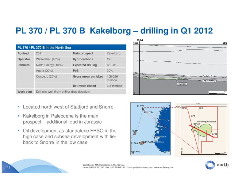 Q3 2011 – North Energy – slide 19