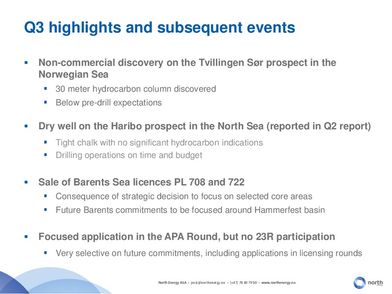 Q3 2015 Corporate Update – North Energy – slide 4