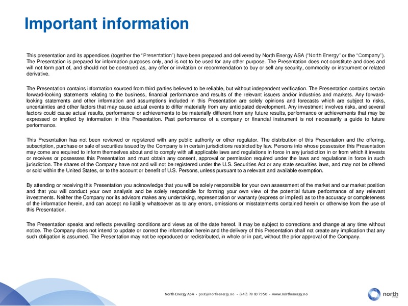 Q3 2014 EARNINGS CALL – North Energy – slide 2
