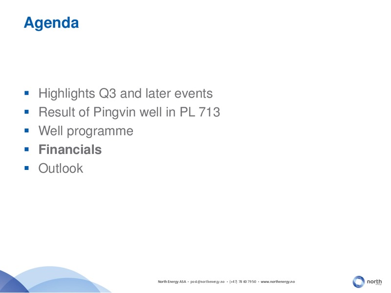Q3 2014 EARNINGS CALL – North Energy – slide 22