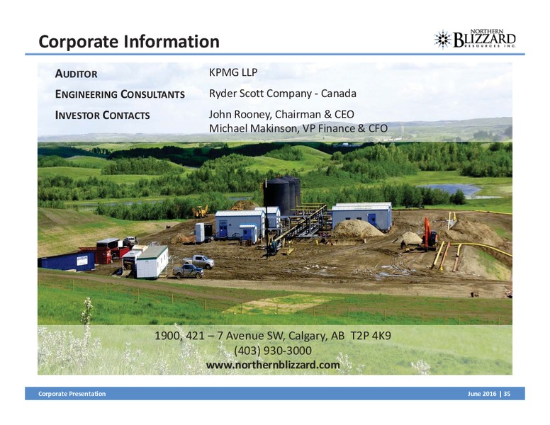 June 2016 Corporate Presentation – Northern Blizzard Resources Inc – slide 34