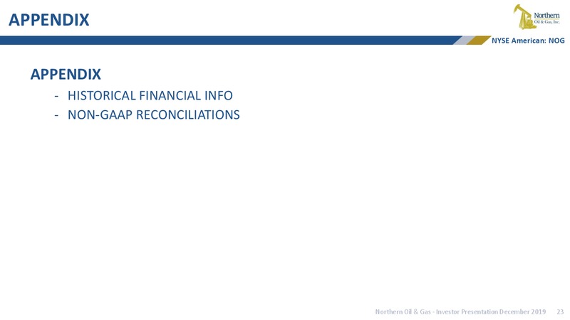 Enercom Dallas – Northern Oil and Gas, Inc. – slide 22