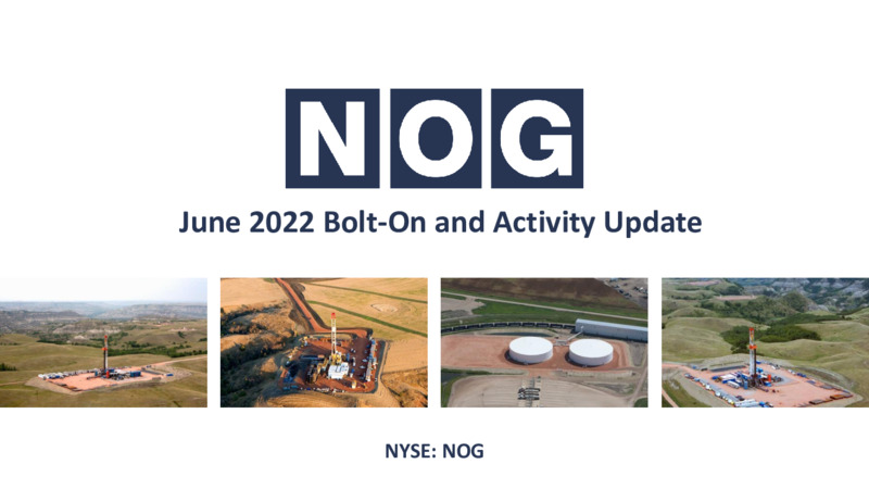 Bolt On and Activity Update – Northern Oil and Gas, Inc. – slide 1