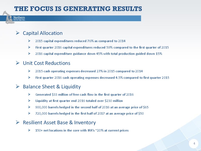 July 2016 Company Presentation – Northern Oil and Gas, Inc. – slide 3