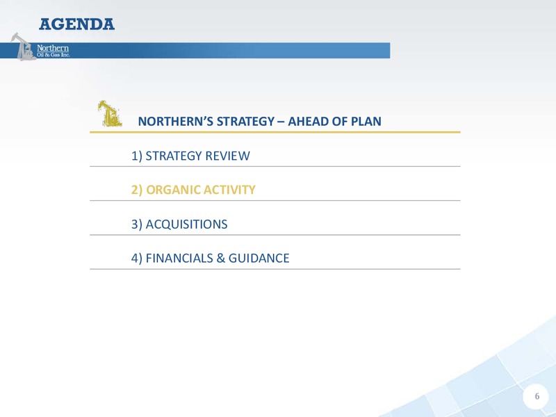 August 2018 Enercom Conference – Northern Oil and Gas, Inc. – slide 6