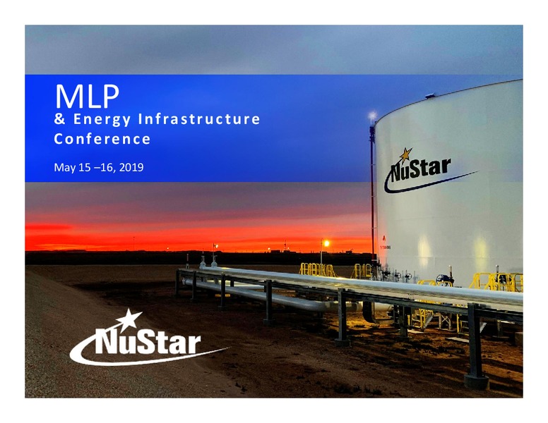 MLP and Energy Infrastructure Conference – Nustar Energy L.P. – slide 1