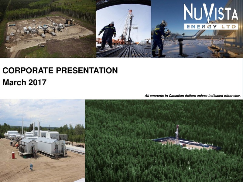 March 2017 Corporate Presentation – Nuvista Energy Ltd. – slide 1