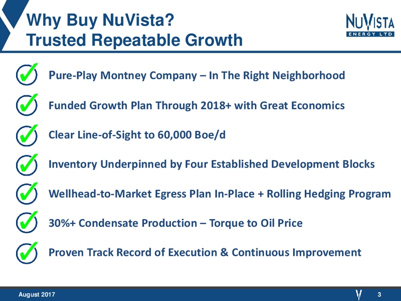 August 2017 Corporate Presentation – Nuvista Energy Ltd. – slide 3