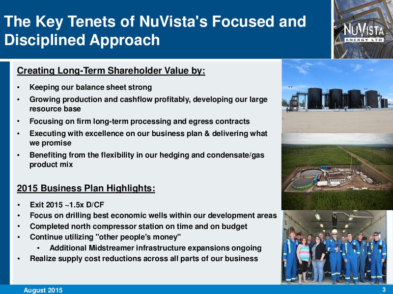 August 2015 Investor Presentation – Nuvista Energy Ltd. – slide 3