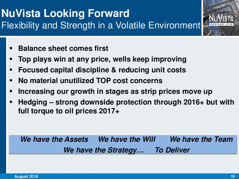 August 2016 Corporate Presentation – Nuvista Energy Ltd. – slide 18