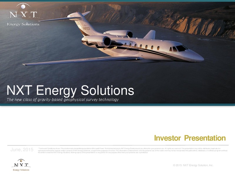 JUNE 2015 INVESTOR PRESENTATION – Nxt Energy Solutions, Inc. – slide 1