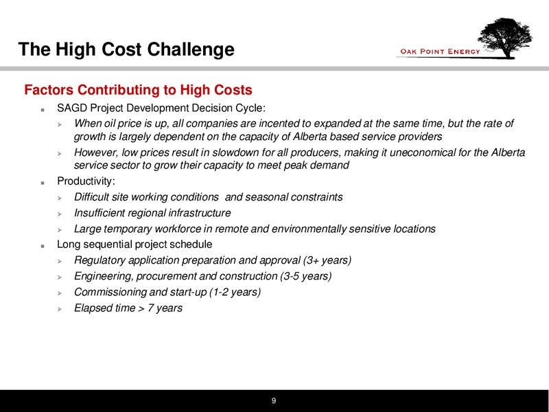 CALIFORNIA WATER MANAGEMENT 2014 CONGRESS – Oak Point Energy Ltd – slide 10