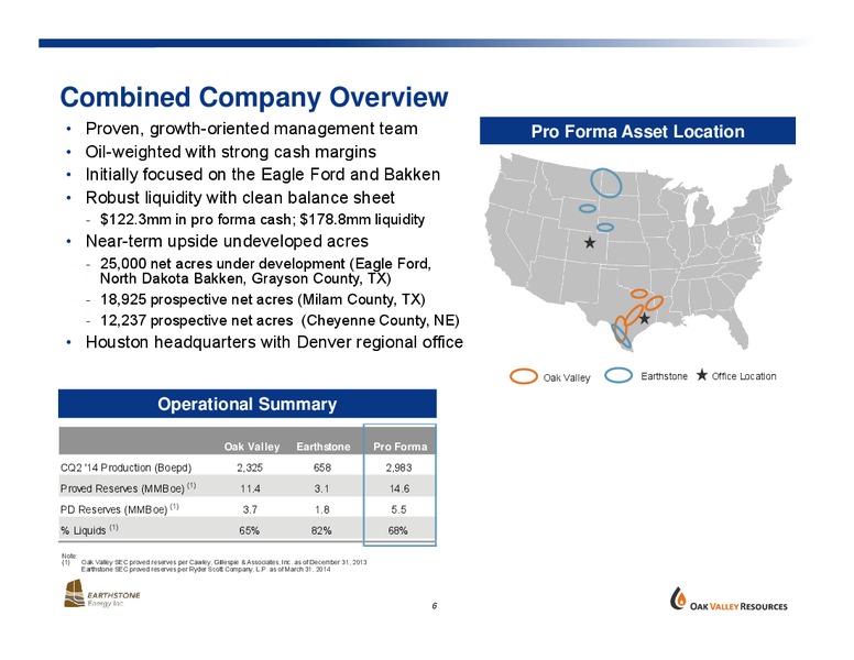 STRATEGIC COMBINATION – Oak Valley Resources Llc – slide 5