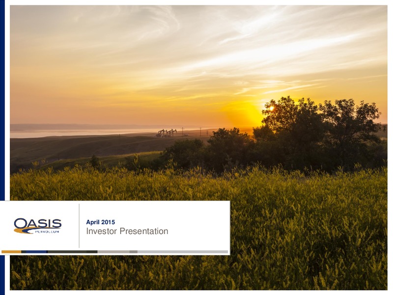 IPAA OGIS NEW YORK – Oasis Petroleum Inc. – slide 1