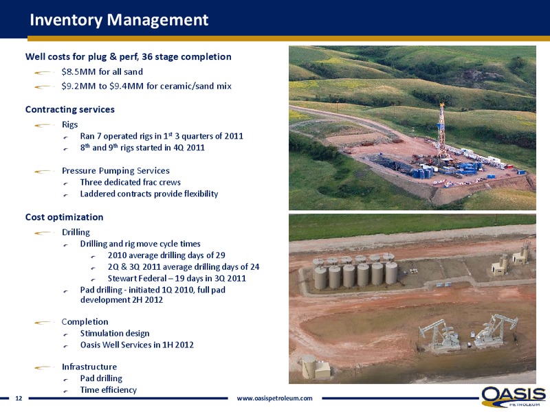 INVESTOR PRESENTATION – Oasis Petroleum Inc. – slide 11
