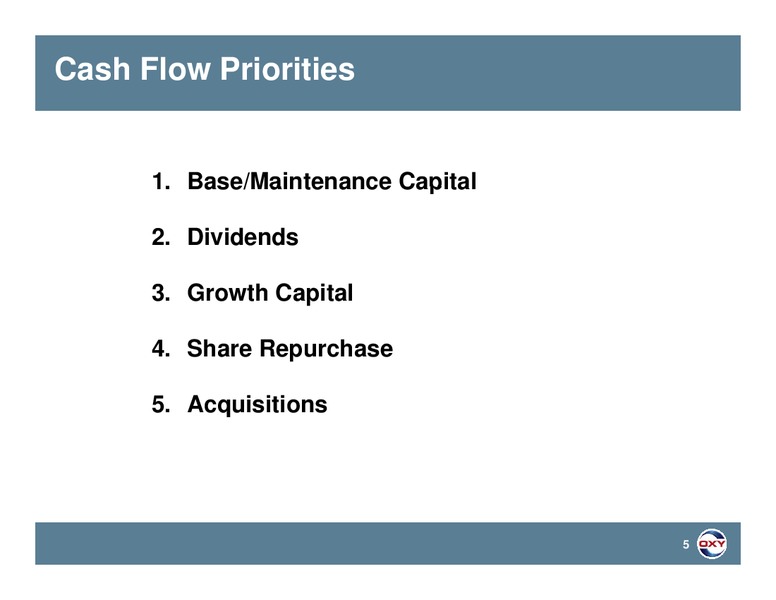 Credit Suisse Energy Summit – Occidental Petroleum Corp – slide 4