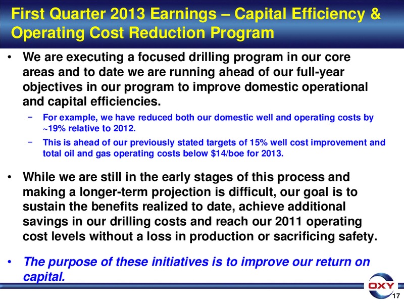 1Q 2013 Earnings Conference – Occidental Petroleum Corp – slide 17