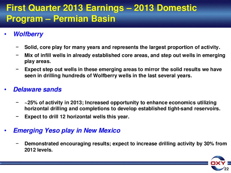 1Q 2013 Earnings Conference – Occidental Petroleum Corp – slide 22