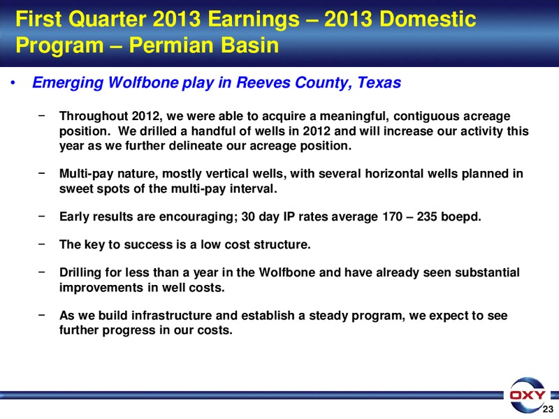 1Q 2013 Earnings Conference – Occidental Petroleum Corp – slide 23