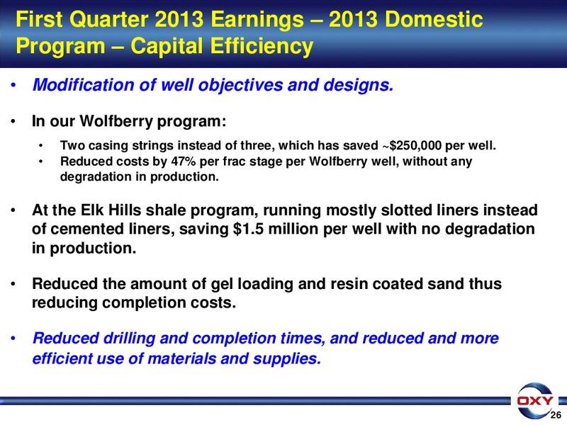 1Q 2013 Earnings Conference – Occidental Petroleum Corp – slide 26