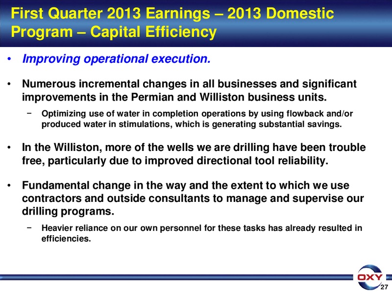 1Q 2013 Earnings Conference – Occidental Petroleum Corp – slide 27
