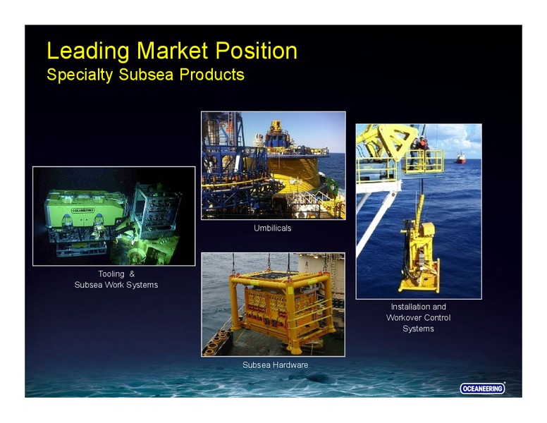 RBC Capital Markets Conference – Oceaneering International – slide 4