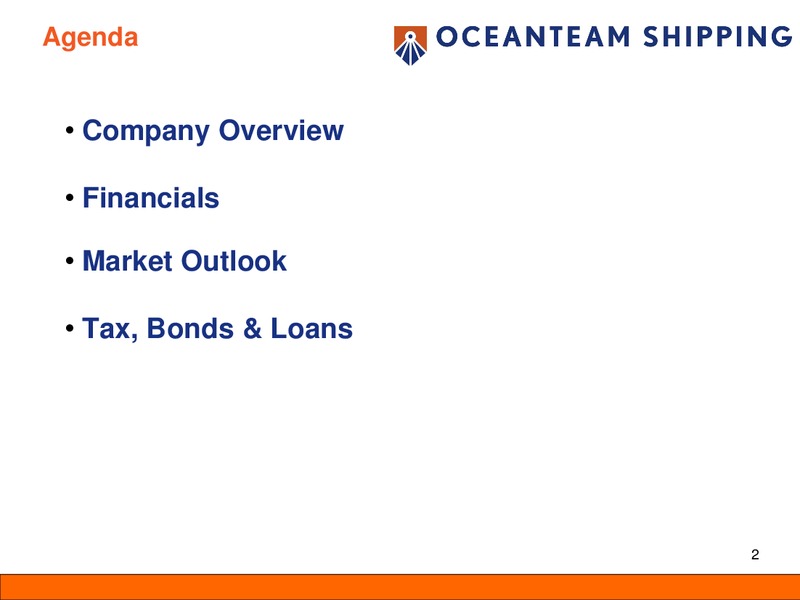 Q4 2011 EARNINGS CALL – Oceanteam Shipping Asa – slide 2