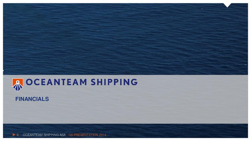 Q3 2014 RESULT – Oceanteam Shipping Asa – slide 8