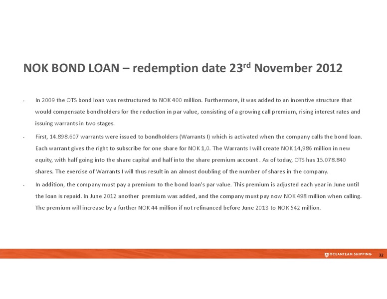 Q3 2012 RESULT – Oceanteam Shipping Asa – slide 32