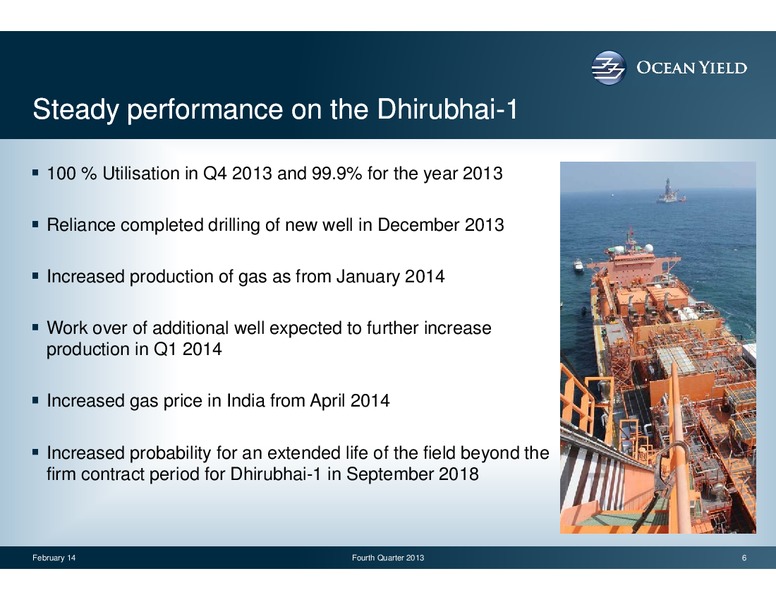 Q4 2013 EARNINGS CALL – Ocean Yield – slide 6