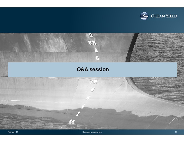 Q4 2013 EARNINGS CALL – Ocean Yield – slide 12
