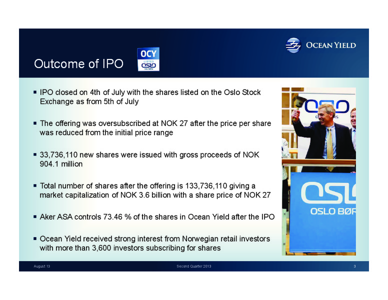 Q2 2013  EARNINGS CALL – Ocean Yield – slide 3
