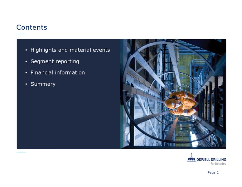 Q2 2014 EARNINGS CALL – Odfjell Drilling – slide 2