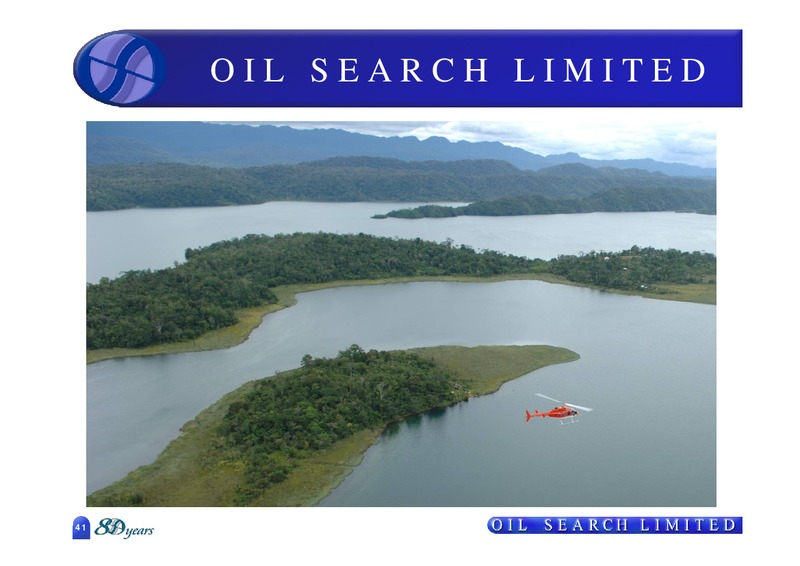 2008 FULL YEAR RESULTS – Oil Search Limited – slide 41