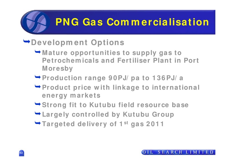 2006 FULL YEAR RESULTS – Oil Search Limited – slide 42