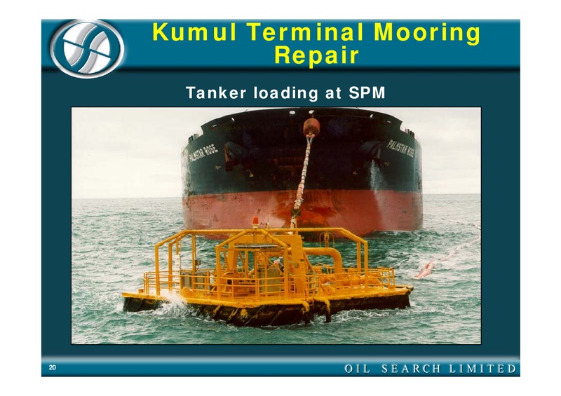 2004 FULL YEAR RESULTS – Oil Search Limited – slide 20