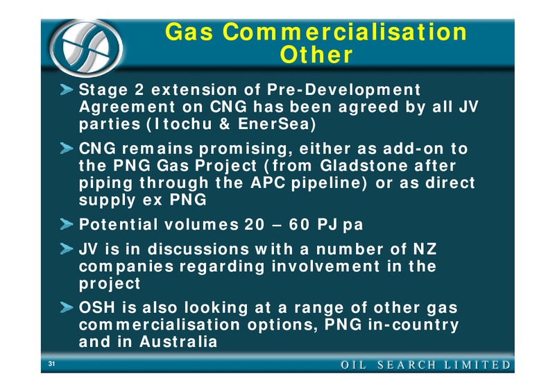 2004 FULL YEAR RESULTS – Oil Search Limited – slide 31