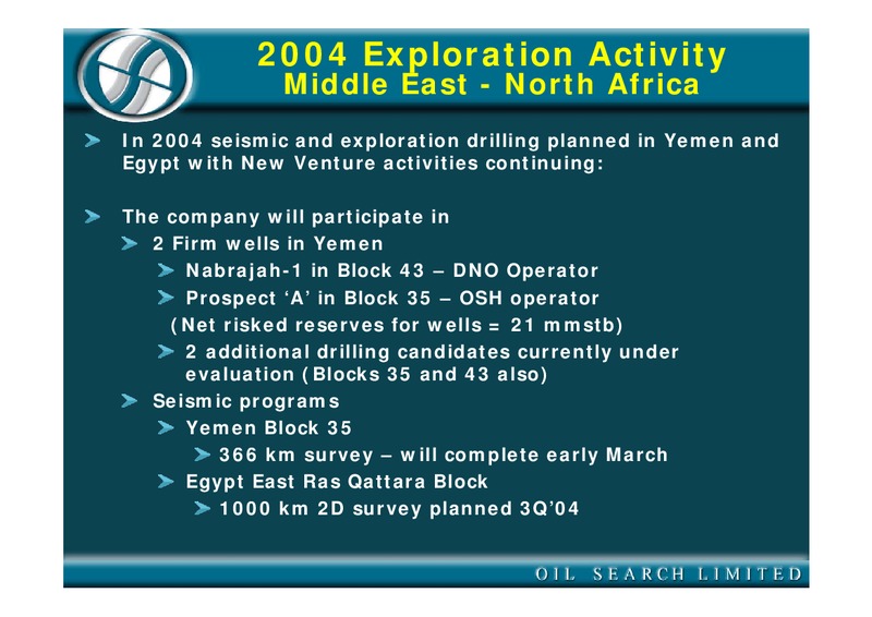 2003 FULL YEAR RESULTS – Oil Search Limited – slide 41