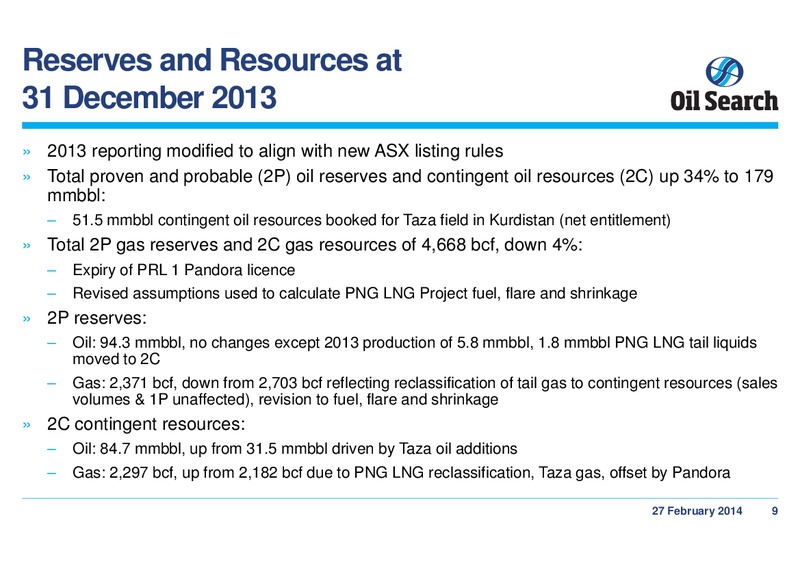 2013 FULL YEAR RESULTS SUMMARY AND ACQUISITION – Oil Search Limited – slide 9