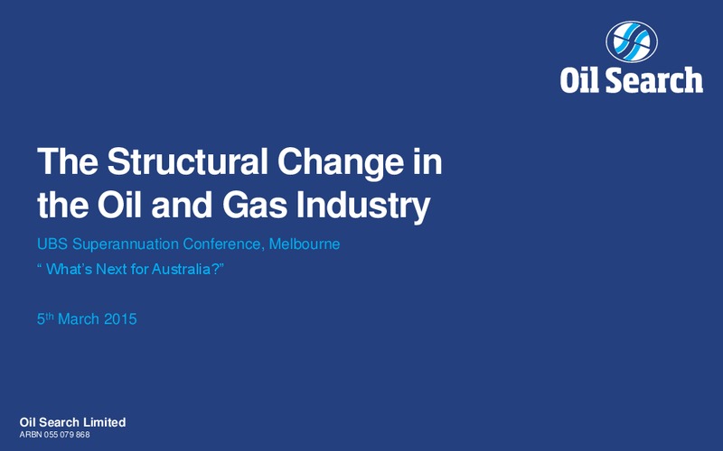 UBS SUPERANNUATION CONFERENCE – Oil Search Limited – slide 1