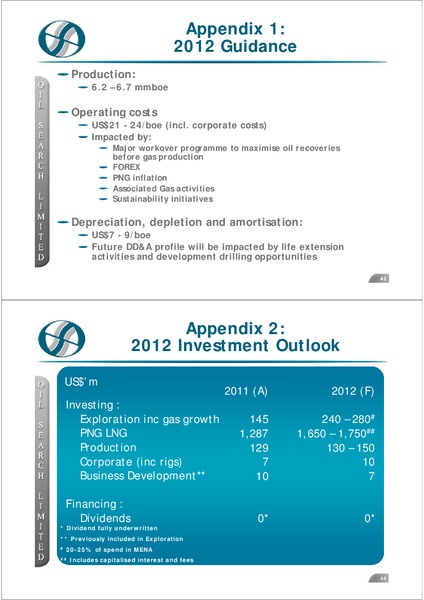 GOLDMAN SACHS AUSTRALASIAN INVESTMENT FORUM – Oil Search Limited – slide 22