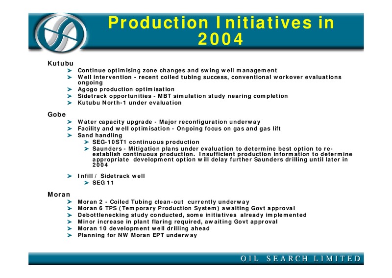 MARCH 2004 INVESTOR PRESENTATION – Oil Search Limited – slide 21