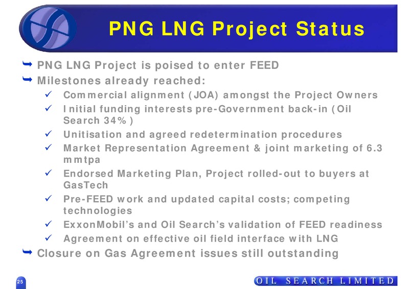 STRATEGIC REVIEW THE WAY FORWARD – Oil Search Limited – slide 25