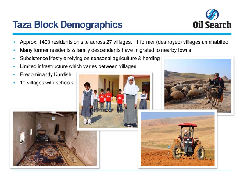 MARCH 2014 KURDISTAN REGION OVERVIEW – Oil Search Limited – slide 43