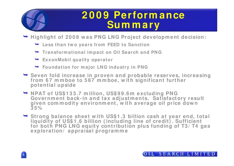 MARCH 2010  US INVESTOR PRESENTATION – Oil Search Limited – slide 4